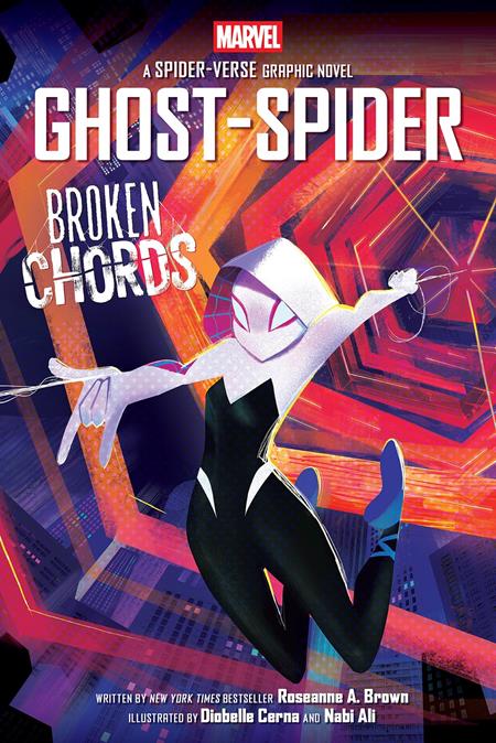 GHOST-SPIDER BROKEN CHORDS TP AN ORIGINAL SPIDER-GWEN GRAPHIC NOVEL (Limit 2 Per Cover) (rel:04/08)