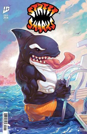 Street Sharks: Annual 2026 (Limit 1 Per Cover) (rel:04/29)~