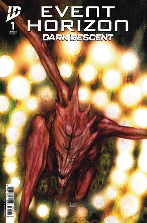 Event Horizon: Dark Descent #1 (Limit 2 Per Cover) (rel:08/20)~