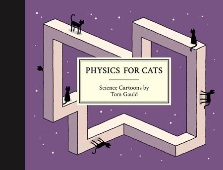 PHYSICS FOR CATS HC (Limit 2 Per Cover) (rel:10/08)