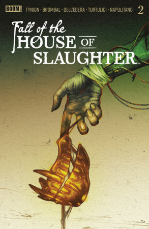 Fall of the House of Slaughter #2 (Limit 2 Per Cover) (rel:06/10)