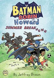 BATMAN AND ROBIN AND HOWARD SUMMER BREAKDOWN #1 (OF 3)