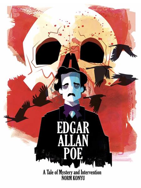 EDGAR ALLAN POE A TALE OF MYSTERY AND INTERVENTION HC (Limit 1 Per Cover) (rel:10/07)