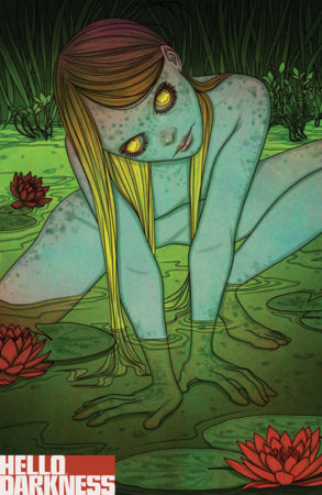 Hello Darkness #26 (Limit 2 Per Cover) (rel:10/28)
