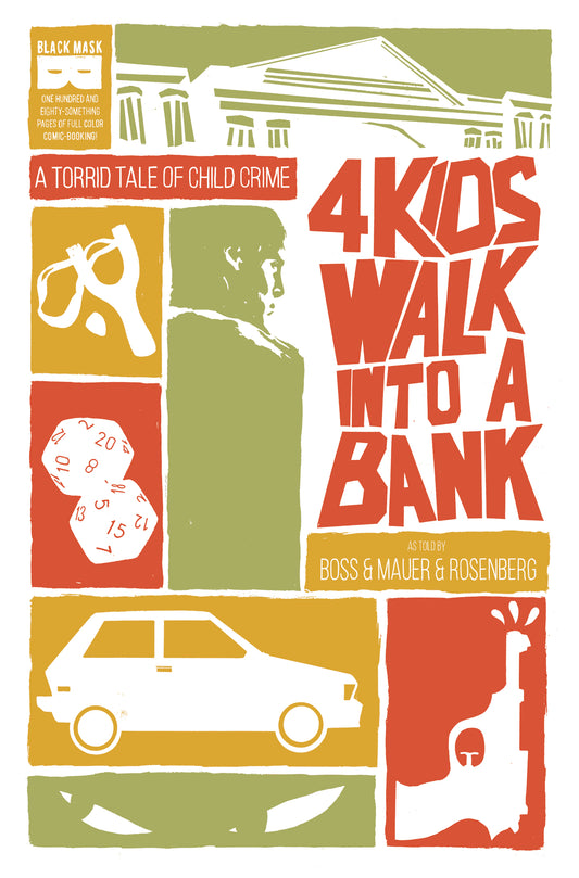 4 KIDS WALK INTO A BANK TP (MR) (Limit 2 Per Cover) (rel:09/10)