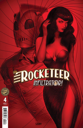 The Rocketeer: Infiltrator! #4 (Limit 2 Per Cover) (rel:10/28)