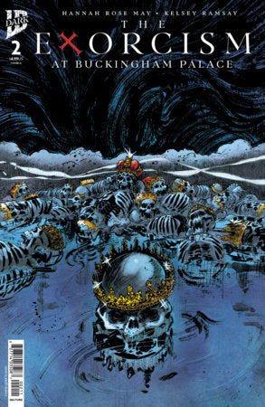 The Exorcism at Buckingham Palace #2 (Limit 1 Per Cover) (rel:04/29)~