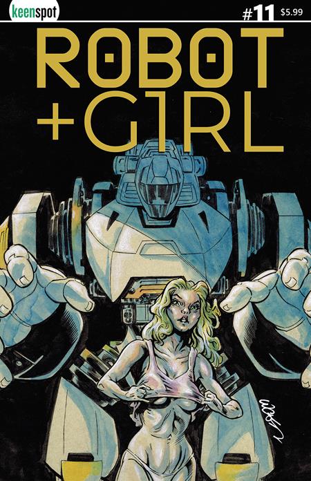 ROBOT + GIRL #11 (Limit 2 Per Cover) (rel:03/25)~