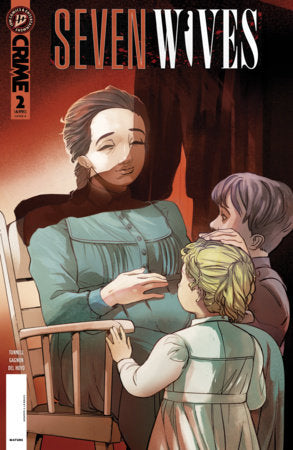 Seven Wives #2 (Limit 1 Per Cover) (rel:07/08)