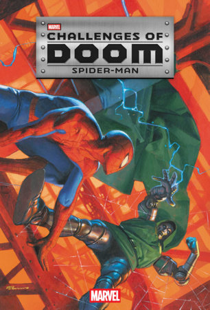 CHALLENGES OF DOOM: SPIDER-MAN #1 (Limit 2 Per Cover) (rel:09/09)
