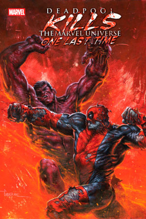 DEADPOOL KILLS THE MARVEL UNIVERSE ONE LAST TIME #3 (Limit 2 Per Cover) (rel:06/11)~