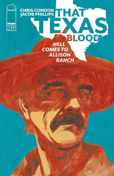 THAT TEXAS BLOOD HELL COMES TO ALLISON RANCH #1 (OF 6) (MR) (Limit 1 Per Cover) (rel:09/23)