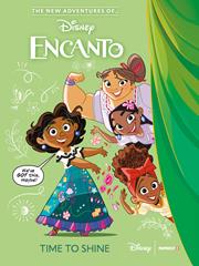 NEW ADVENTURES OF ENCANTO HC VOL 1 TIME TO SHINE (rel:7/10)