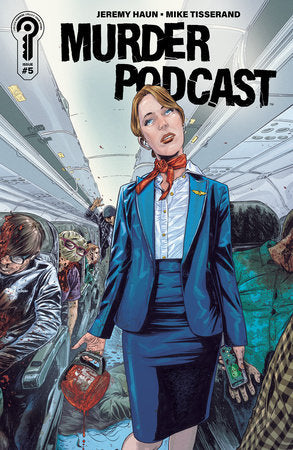 Murder Podcast #5 (Limit 2 Per Cover) (rel:02/25)