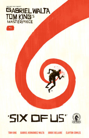 Six of Us #1 (Limit 2 Per Cover) (rel:09/09)
