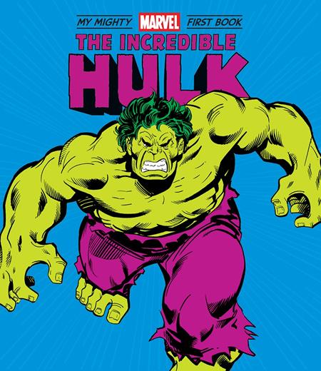 INCREDIBLE HULK MY MIGHTY MARVEL FIRST BOOK HC (Limit 1 Per Cover) (rel:08/05)
