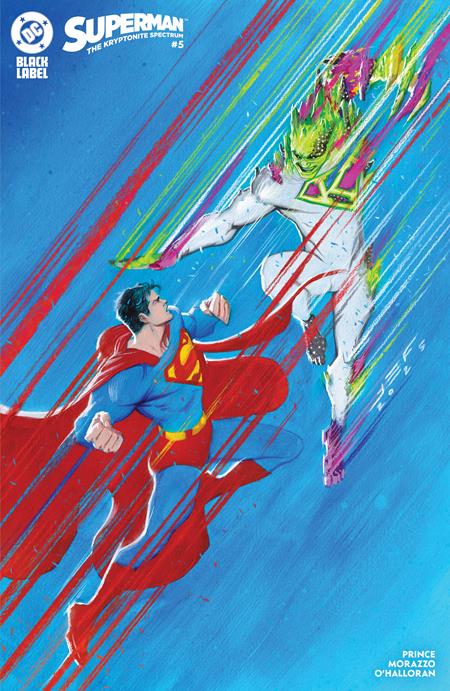 SUPERMAN THE KRYPTONITE SPECTRUM #5 (OF 5) (MR) (Limit 2 Per Cover) (rel:12/17)~