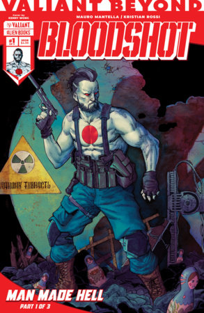 Valiant Beyond: Bloodshot #4--Man Made Hell #1 (Limit 1 Per Cover) (rel:06/24)