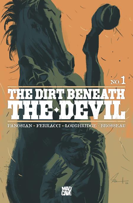 DIRT BENEATH THE DEVIL #1 (OF 4) (Limit 2 Per Cover) (rel:07/29)