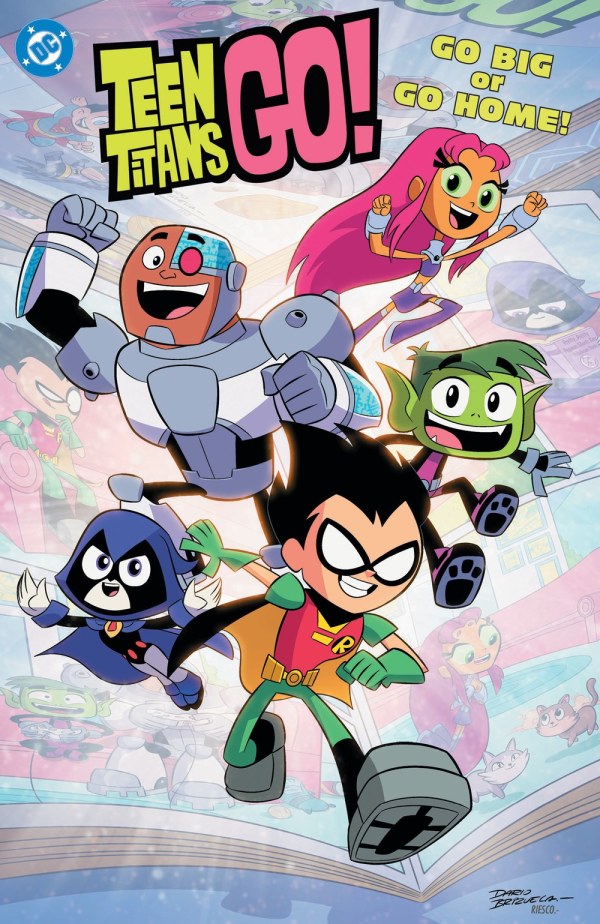TEEN TITANS GO BIG OR GO HOME TP (Limit 2 Per Cover) (rel:02/03)