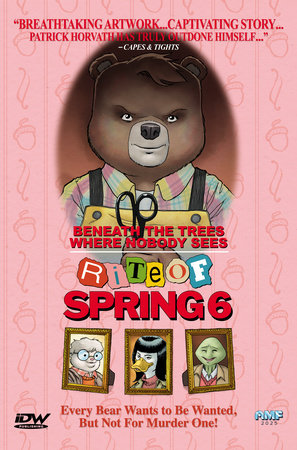 Beneath the Trees Where Nobody Sees: Rite of Spring #6 (Limit 2 Per Cover) (rel:03/04)~