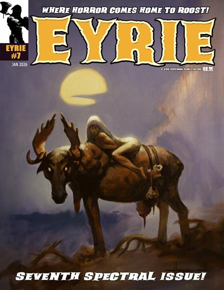 EYRIE MAGAZINE #7 (MR) (Limit 2 Per Cover) (rel:01/14)