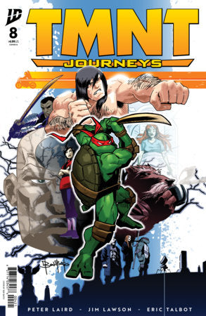 TMNT: Journeys #8 (Limit 1 Per Cover) (rel:04/08)~