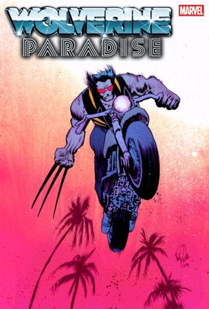 WOLVERINE: PARADISE #2 (Limit 2 Per Cover) (rel:11/25)