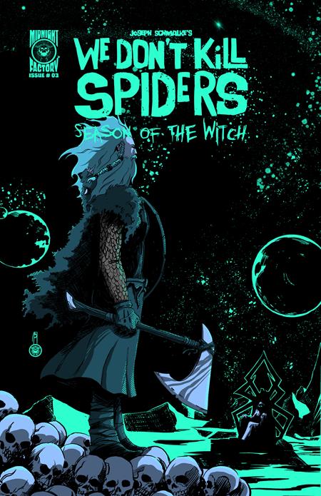 WE DONT KILL SPIDERS SEASON OF THE WITCH #3 (Limit 1 Per Cover) (rel:03/25)