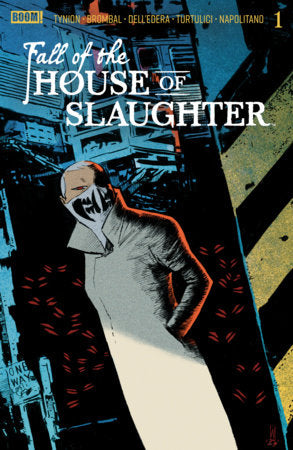 Fall of the House of Slaughter #1 (Limit 1 Per Cover) (rel:05/06)~