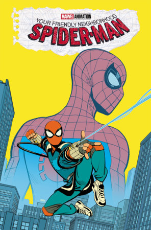 Your Friendly Neighborhood Spider-Man: Old School/New School TP (Limit 2 Per Cover) (rel:08/26)