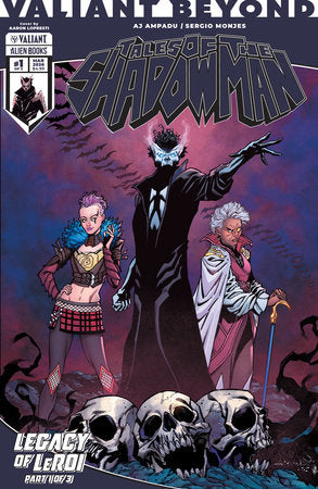 Valiant Beyond: Tales of the Shadowman #7--Legacy of LeRoi #1 (Limit 1 Per Cover) (rel:07/1)