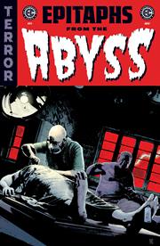 EC EPITAPHS FROM THE ABYSS #1 (OF 5)