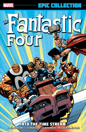 FANTASTIC FOUR EPIC COLLECTION: INTO THE TIME STREAM TP