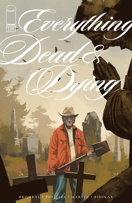 EVERYTHING DEAD & DYING #5 (OF 5) (MR) (Limit 2 Per Cover) (rel:01/21)
