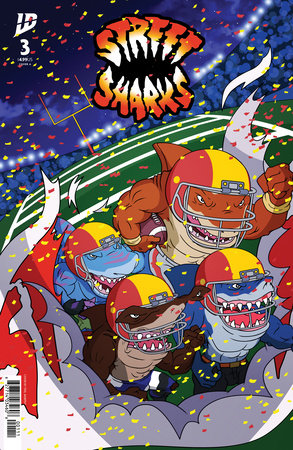 Street Sharks #3 (Limit 2 Per Cover) (rel:12/10)