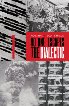 No One Escapes the Dialectic #1 (Limit 2 Per Cover) (rel:11/04)