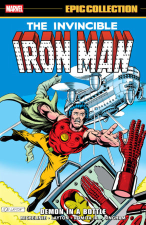 Iron Man Epic Collection: Demon In A Bottle TP (Limit 1 Per Cover) (rel:09/01)