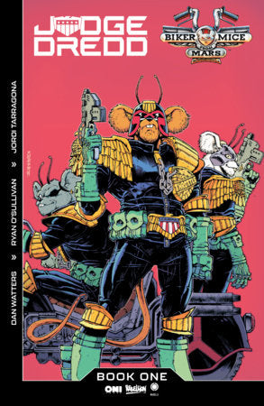 Judge Dredd/Biker Mice from Mars #1 (Limit 2 Per Cover) (rel:12/02)