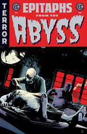 EC EPITAPHS FROM THE ABYSS #1 (OF 5)