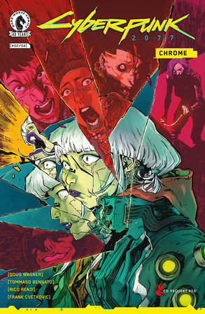 Cyberpunk 2077: Chrome #2 (Limit 2 Per Cover) (rel:03/11)~