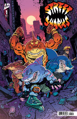 Street Sharks #1  (Limit 2 Per Cover) (rel:09/17)