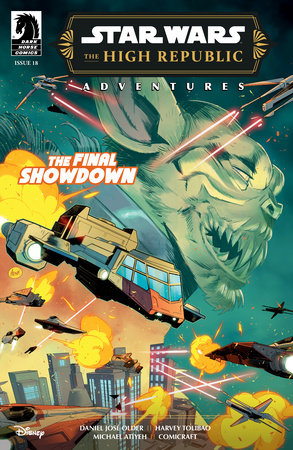 Star Wars: The High Republic Adventures Phase III #18 (Limit 2 Per Cover) (rel:05/21)~