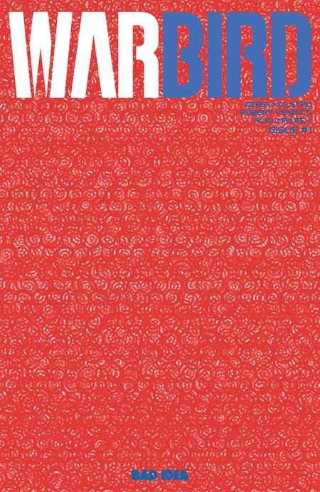 WARBIRD #1 (OF 4) (Limit 2 Per Cover) (rel:07/22)
