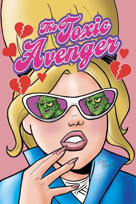 TOXIC AVENGER COMICS #4 (MR) CVR B 3 COPY DAN PARENT UNLOCK VAR (rel:10/29)