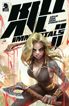 Kill All Immortals II #2  (Limit 2 Per Cover) (rel:11/12)