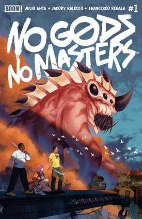 No Gods, No Masters #1 (Limit 2 Per Cover) (rel:09/02)