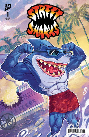 Street Sharks #1  (Limit 2 Per Cover) (rel:09/17)