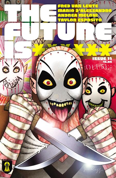FUTURE IS ****** #11 (MR) (Limit 2 Per Cover) (rel:03/18)~