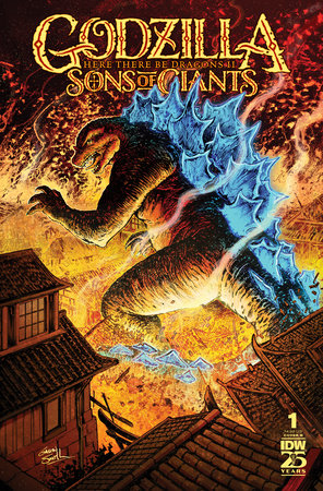 Godzilla: Here There Be Dragons II--Sons of Giants #1